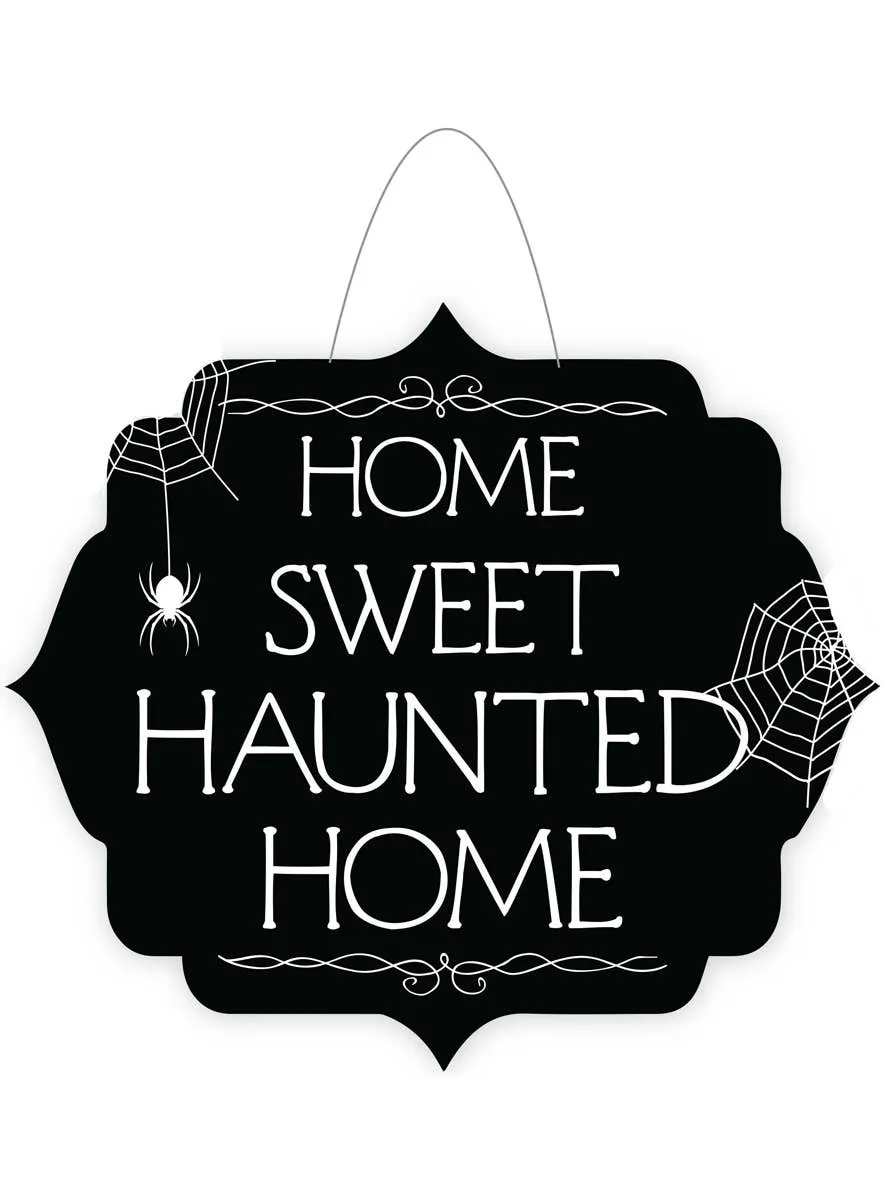 Home Sweet Haunted Home Sign Halloween Decoration
