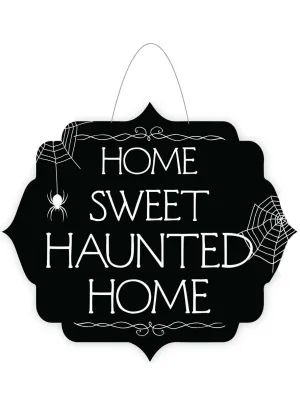 Home Sweet Haunted Home Sign Halloween Decoration
