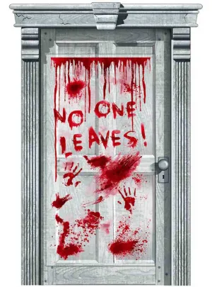 No One Leaves Bloody Door Cover Halloween Decoration