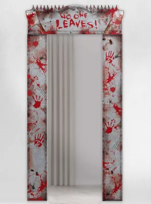 No One Leaves Bloody Door Way Halloween Decoration